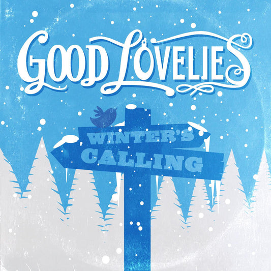 Good Lovelies - Winter's Calling (CD) |-