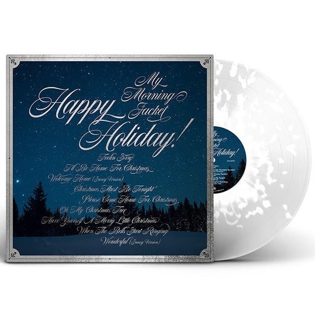 My Morning Jacket - Happpy Holiday! (CLEAR + WHITE SPLATTER VINYL) | Mint (M) Mint (M)-