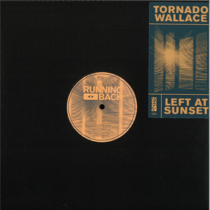 Tornado Wallace - (PRESALE 10/16/26) Left At Sunset (VINYL 12" Running Back RB145) | NEW Mint (M) Mint (M)-