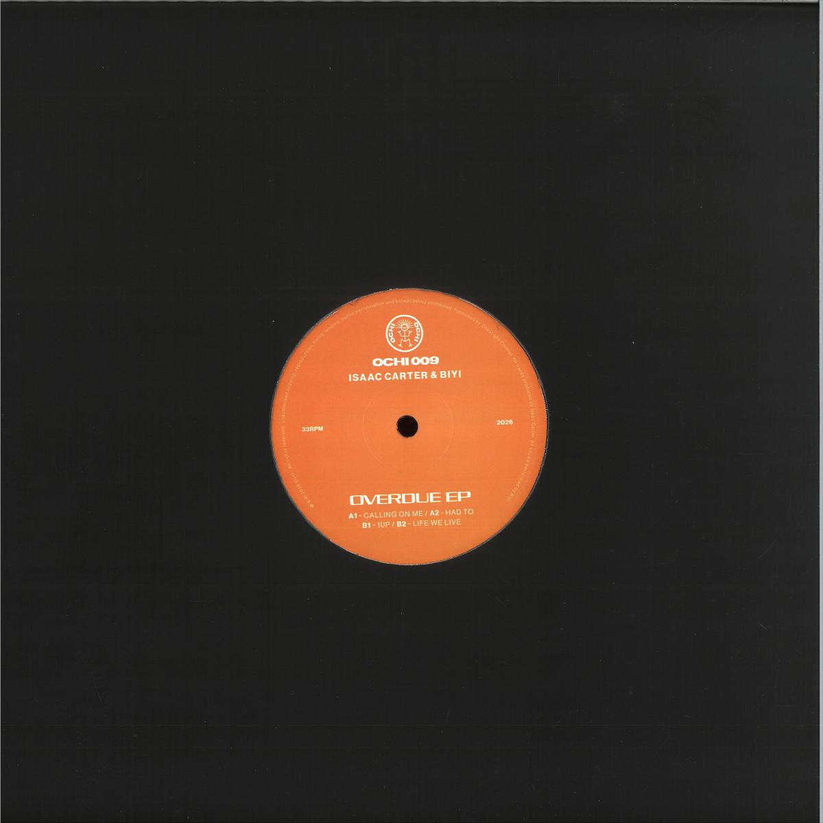 Isaac Carter & Biy - Overdue EP (VINYL 12" Ochi OCHI009) | NEW Mint (M) Mint (M)-