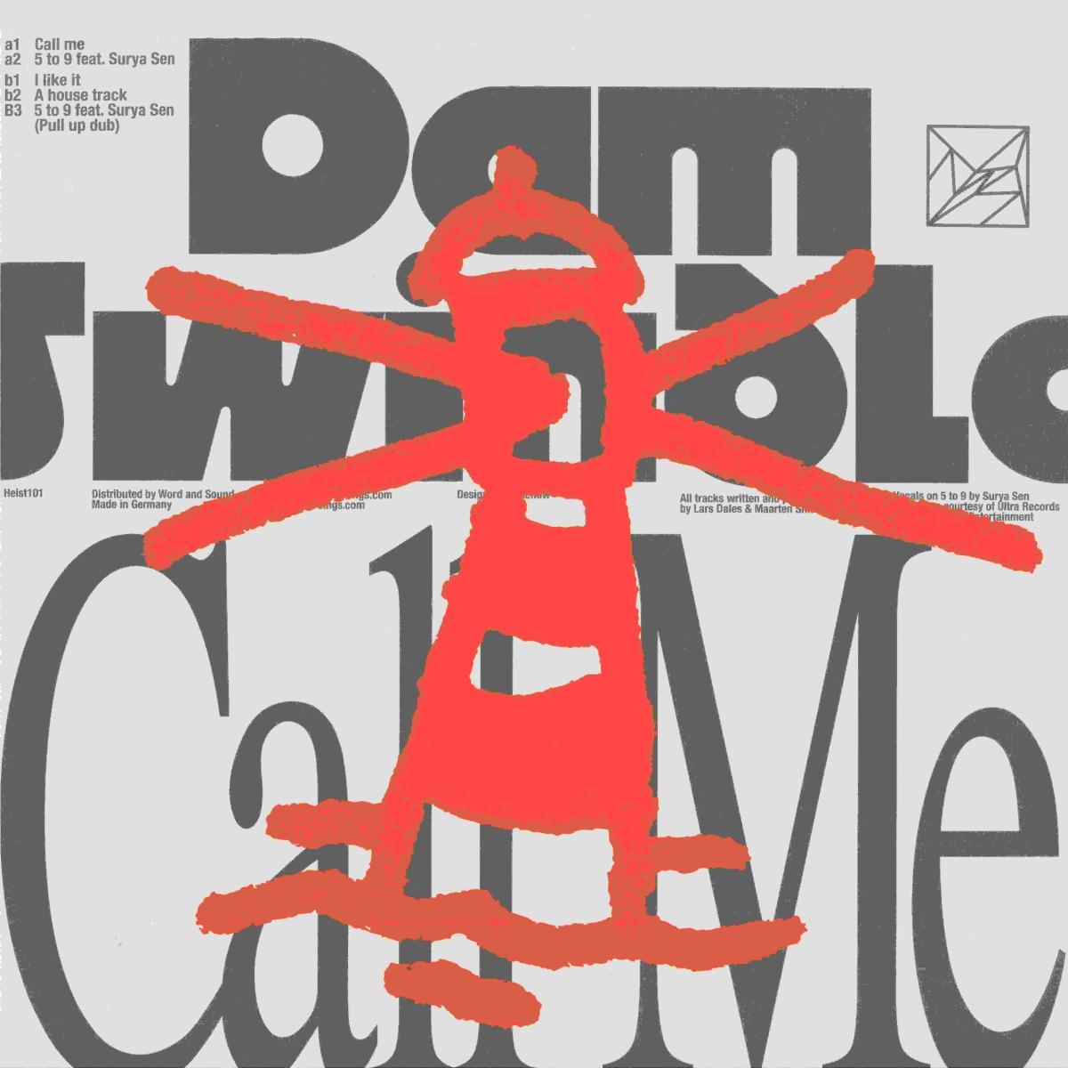 Dam Swindle - Call me (VINYL 12" Heist HEIST101 2026) | NEW-
