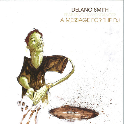 Delano Smith feat. Diamondancer - A Message For The DJ (VINYL 12" Still Music STILLM004 2026) | Mint (M) Mint (M)-