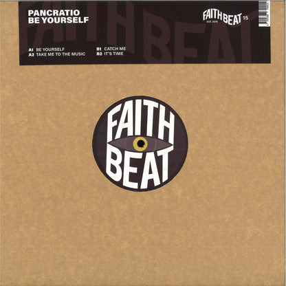 Pancratio - Be Yourself (VINYL 12" Faith Beat FAITHBEAT-15 2026) | NEW-