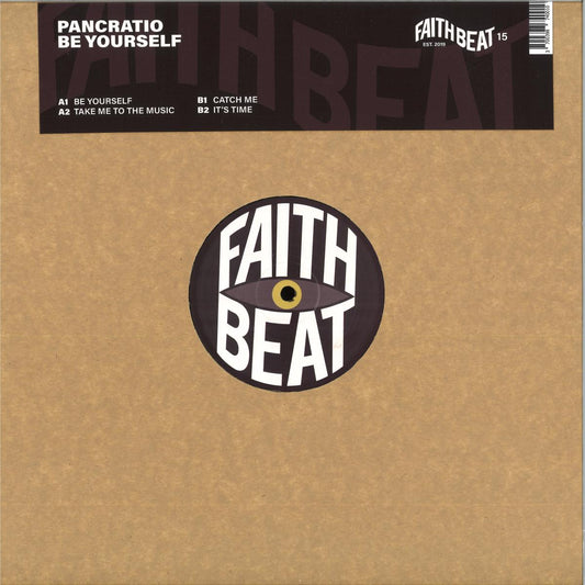 Pancratio - Be Yourself (VINYL 12" Faith Beat FAITHBEAT-15 2026) | NEW-