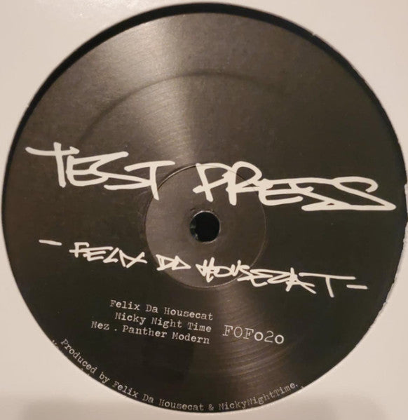 Felix Da Housecat - Test Press | Mint (M) Generic-