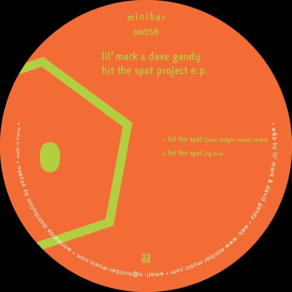 Lil' Mark & Dave Gandy - Hit the Spot Project E.P. (VINYL) | Mint (M) Mint (M)-