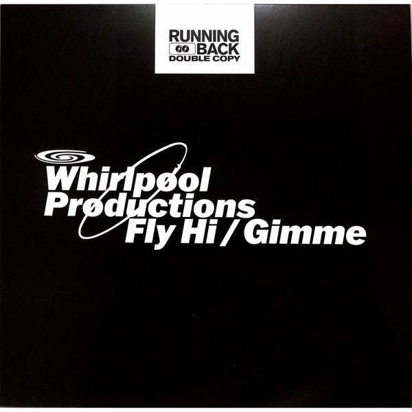 Whirlpool Productions - Fly Hi / Gimme (VINYL) | Mint (M) Mint (M)-