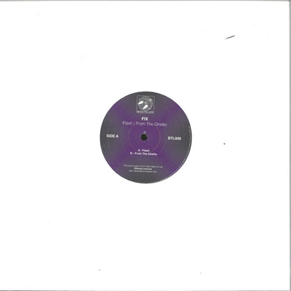 FIX - Flash / From The Ghetto (VINYL 12" Back To Life BTL009C) | NEW Mint (M) Mint (M)-