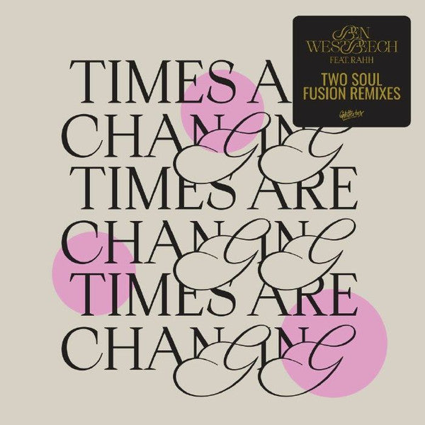 Ben Westbeech - Times Are Changing (Two Soul Fusion Remixes)(VINYL) | Mint (M) Mint (M)-