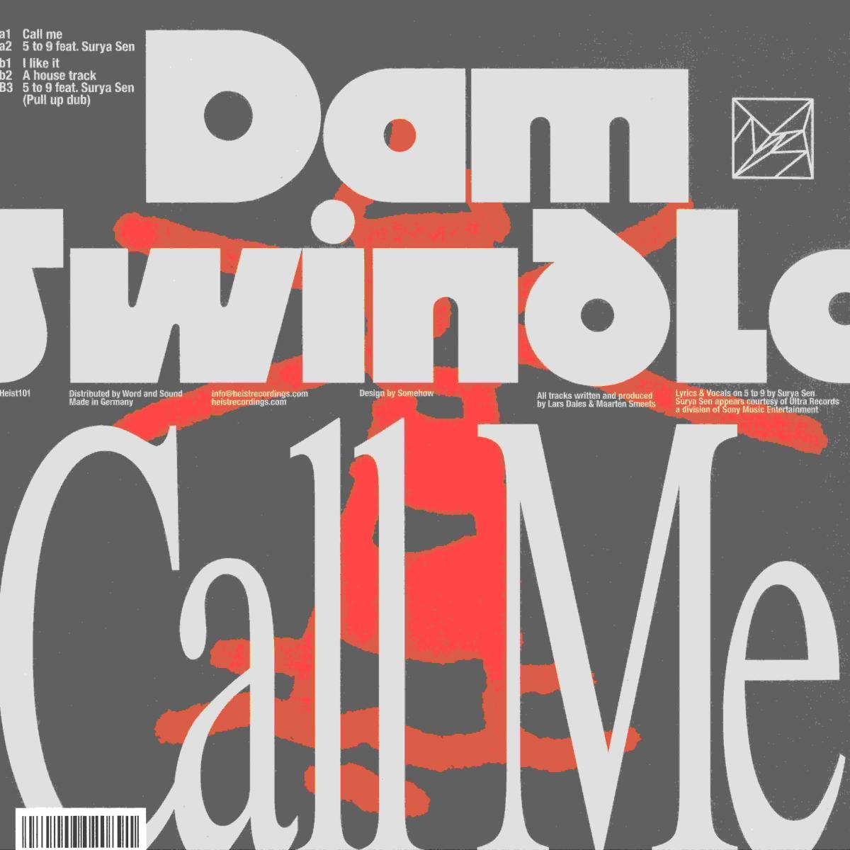 Dam Swindle - Call me (VINYL 12" Heist HEIST101 2026) | NEW-