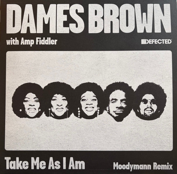Dames Brown & Amp Fiddler - Take Me As I Am (Moodymann Remix) | Mint (M) Mint (M)-