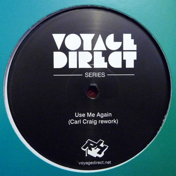 Use Me Again (And Again) (VINYL) |-