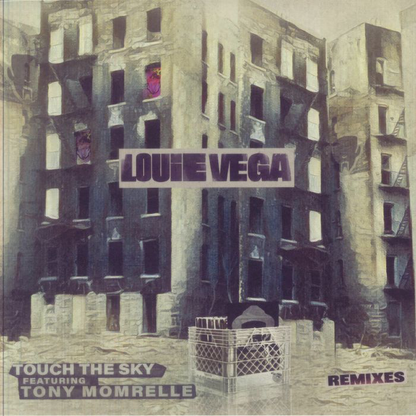 Louie Vega feat Tony Momrelle - (PRESALE) Touch The Sky (Remixes) (VINYL) | Mint (M) Mint (M)-