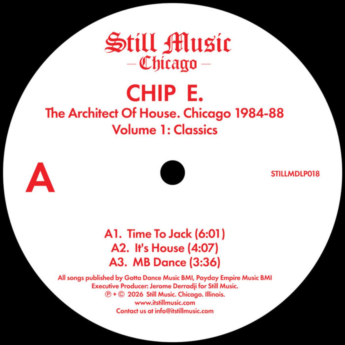 Chip E - (PRESALE 09/11/26) The Architect Of House - Chicago 1984-88. Volume 1: Classics (VINYL 2x12" Still Music Records STILLMDLP018) | NEW-