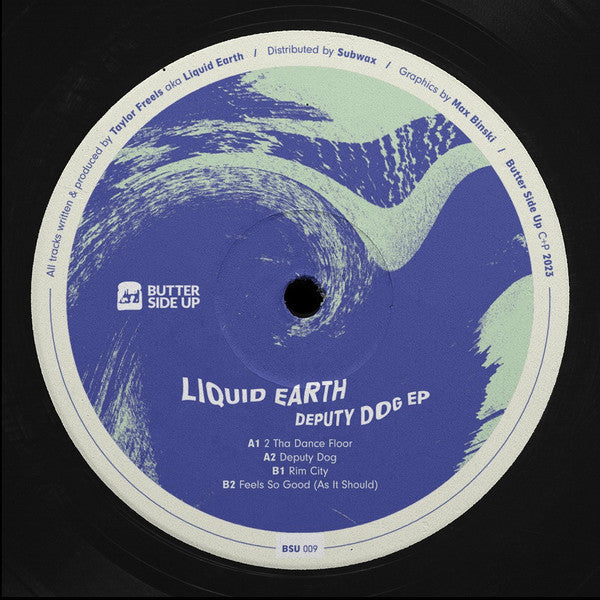 Liquid Earth (3) - Deputy Dog EP (12" VINYL) |-