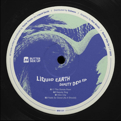 Liquid Earth (3) - Deputy Dog EP (12" VINYL) |-