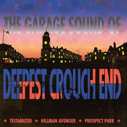 Various - (PRESALE 7/27/26) The Garage Sound Of Deepest Crouch End (VINYL) |-