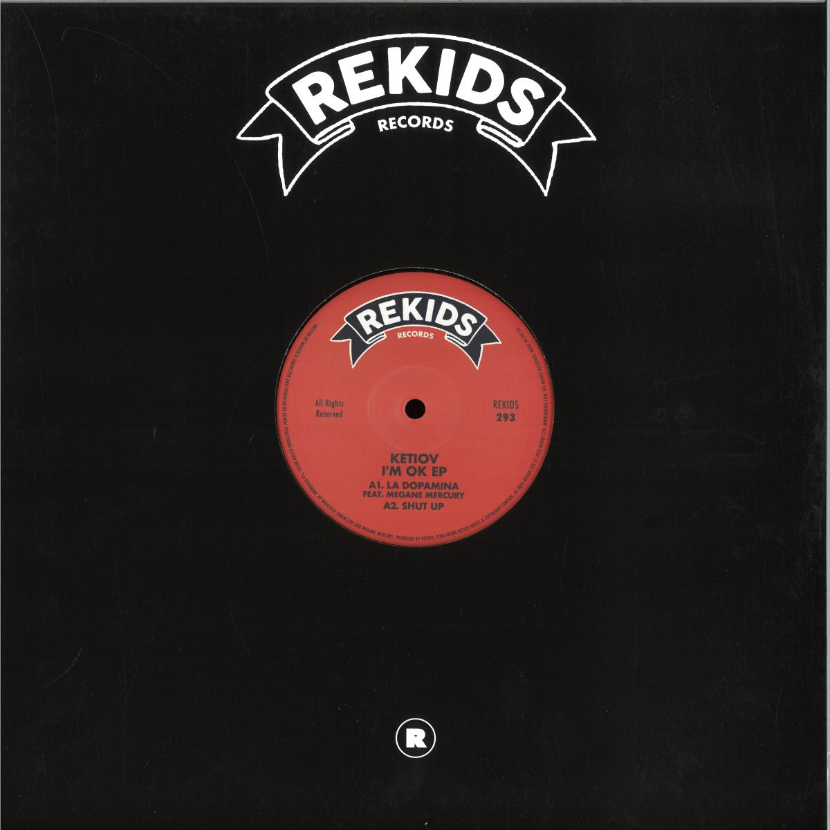 Ketiov - I’m OK (VINYL 12" Rekids REKIDS293 2026) | NEW-