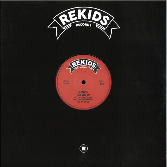 Ketiov - I’m OK (VINYL 12" Rekids REKIDS293 2026) | NEW-