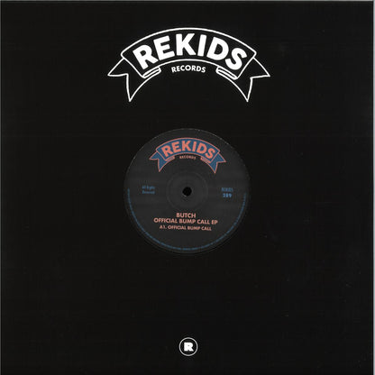 Butch - Official Bump Call EP (VINYL 12" Rekids REKIDS289V) | NEW Mint (M) Mint (M)-