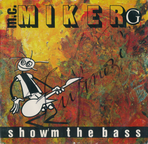 MC Miker G - Show'm The Bass | Very Good Plus (VG+) Very Good Plus (VG+)-