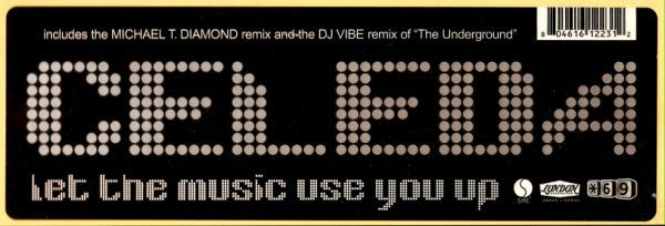 Celeda - Let The Music Use You Up | Near Mint (NM) Excellent (EX)-