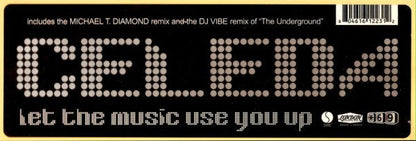 Celeda - Let The Music Use You Up | Near Mint (NM) Excellent (EX)-