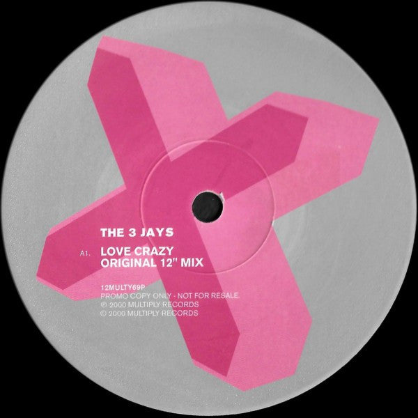 The 3 Jays - Love Crazy | Near Mint (NM) Very Good Plus (VG+)-