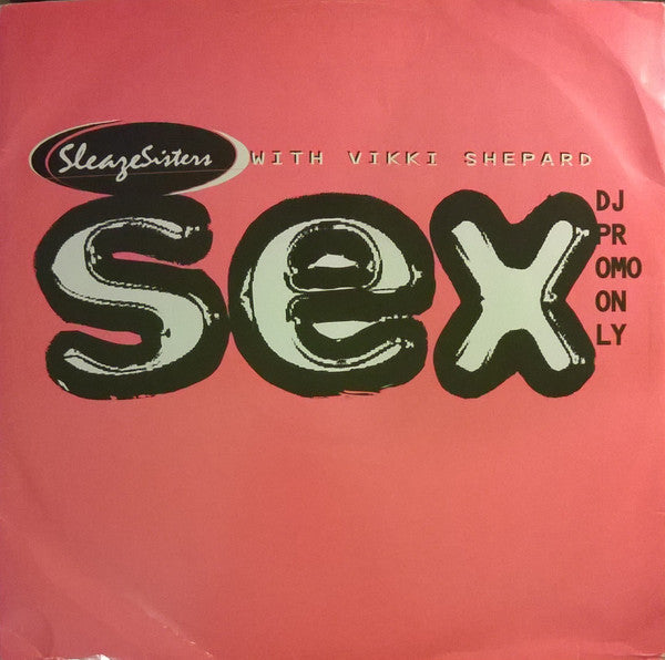 Sleaze Sisters - Sex | Near Mint (NM) Excellent (EX)-