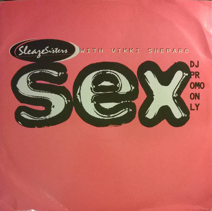 Sleaze Sisters - Sex | Near Mint (NM) Excellent (EX)-