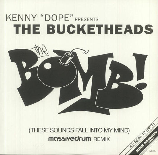 Bucketheads - The Bomb! (These Sounds Fall Into My Mind) (Massivedrum Remix) | Mint (M) Mint (M)-