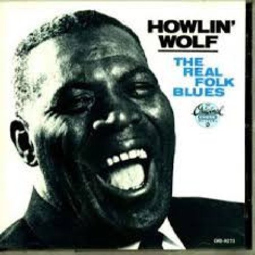 Howlin Wolf - The Real Folk Blues (Picture Disc) |-