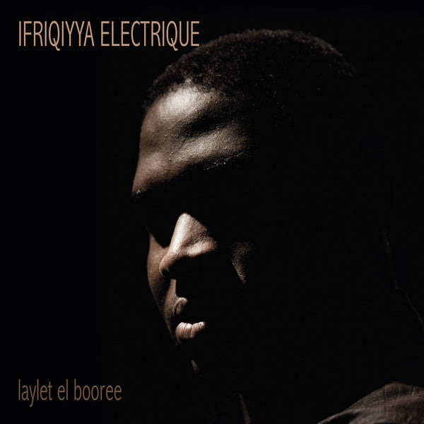 IFRIQIYYA ELECTRIQUE - Laylet El Booree [Import] | Mint (M) Mint (M)--