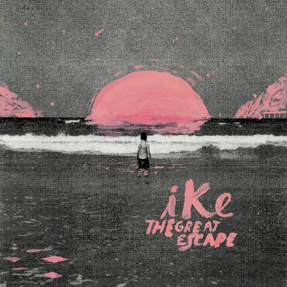 IKE - The Great Escape |-