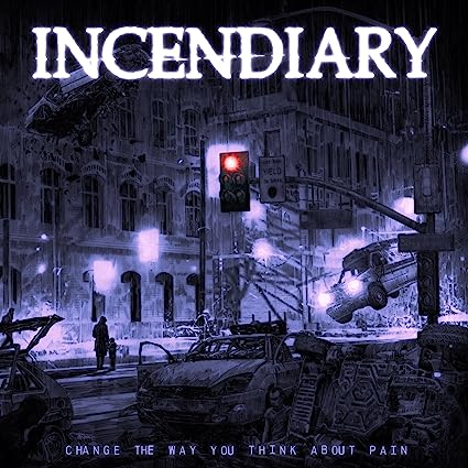 Incendiary - Change The Way You Think About Pain (Indie Exclusive, Colored Vinyl, Gray, Violet) | Mint (M) Mint (M)-