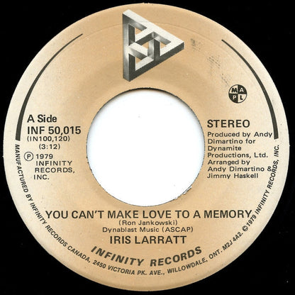 Iris Larratt - You Can't Make Love To A Memory / Country Love Song | Near Mint (NM) Near Mint (NM)-