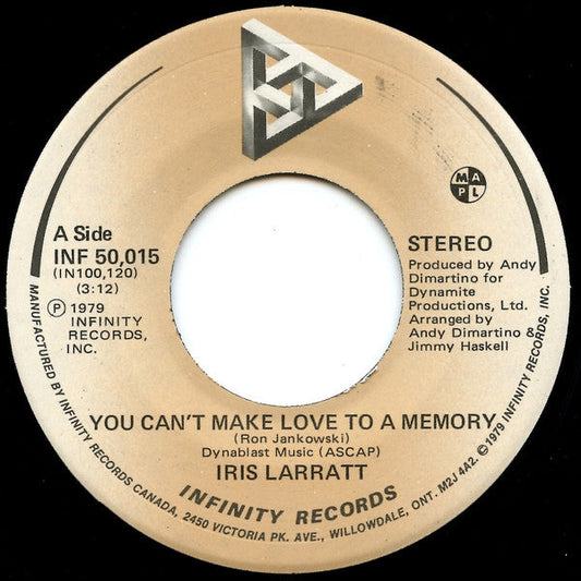 Iris Larratt - You Can't Make Love To A Memory / Country Love Song | Near Mint (NM) Near Mint (NM)-