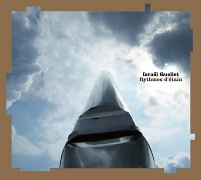 ISRAEL QUELLET - Rythmes d'etain |-