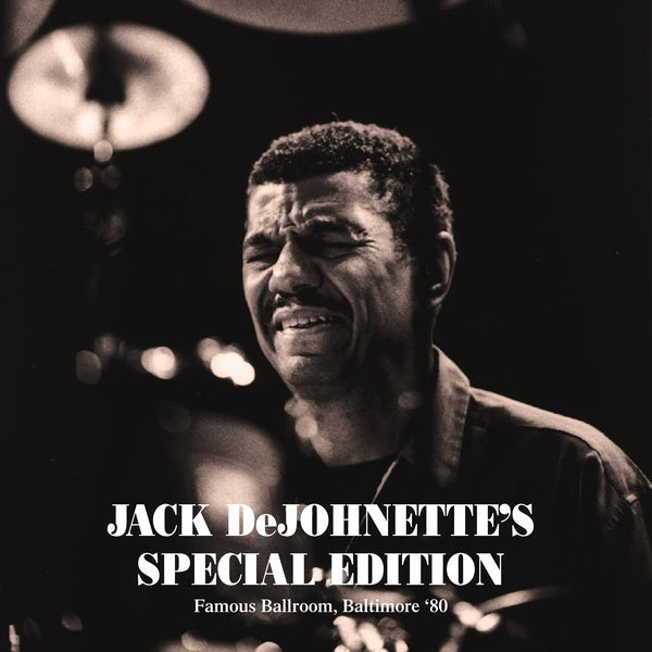 JACK DEJOHNETTE'S SPECIAL EDITION - Famous Ballroom, Baltimore 80 |-