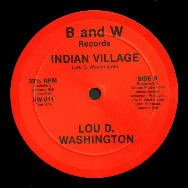 James Gadson & Lou Washington / Lou Washington - Ain't No Way To Live / Indian Village | Mint (M) Generic-