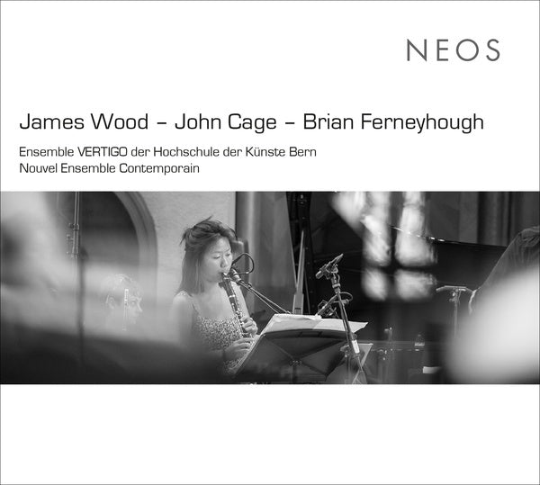 JAMES WOOD/JOHN CAGE/BRIAN FERNEYHOUGH - Two Men Meet, Each Presuming The Other To Be From A Distant Planet / Ryoanji / La Chute d'Icare |-