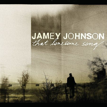 Jamey Johnson - THAT LONESOME SONG |-