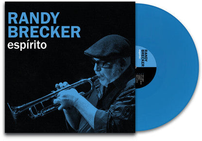 Randy Brecker - (PRESALE 6/26/26) Espirito (BLUE VINYL) | Mint (M) Mint (M)-