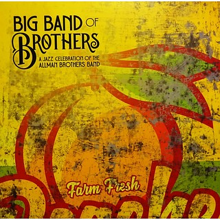 Big Band Of Brothers - A Jazz Celebration Of The Allman Brothers Band (PEACH) | Mint (M) Mint (M)-