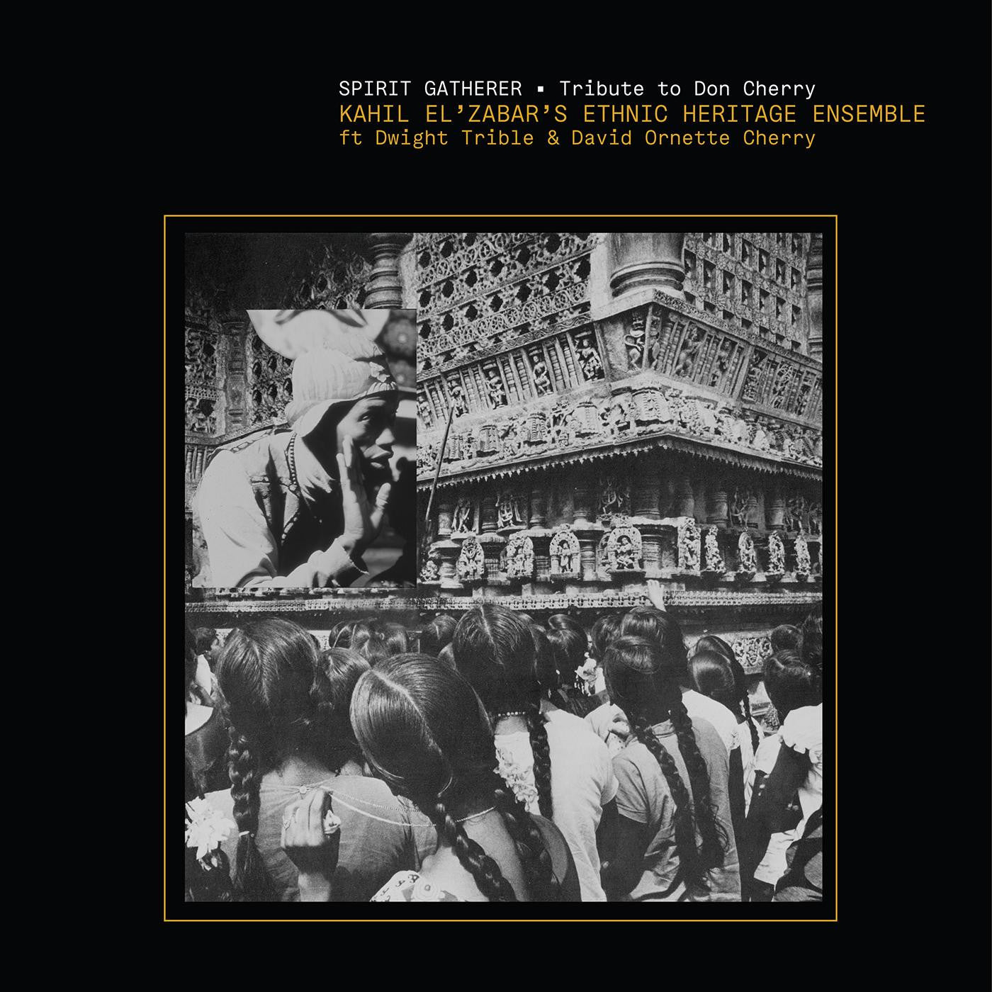 Ethnic Heritage Ensemble - Spirit Gatherer - Tribute to Don Cherry (CD) |-