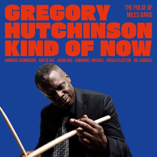 Gregory Hutchinson - Kind of Now - the Pulse of Miles Davis (VINYL) | Mint (M) Mint (M)-
