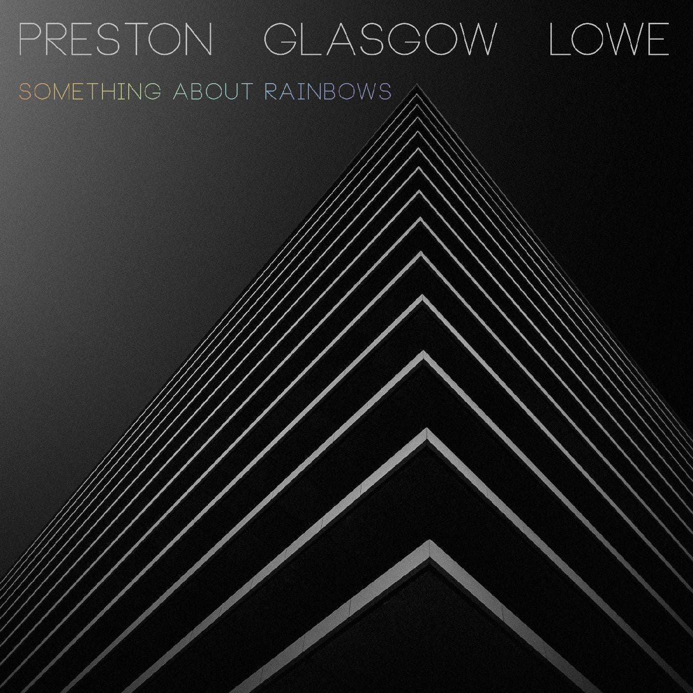 Preston - Glasgow - Lowe - Something About Rainbows (CD) | Mint (M) Mint (M)-