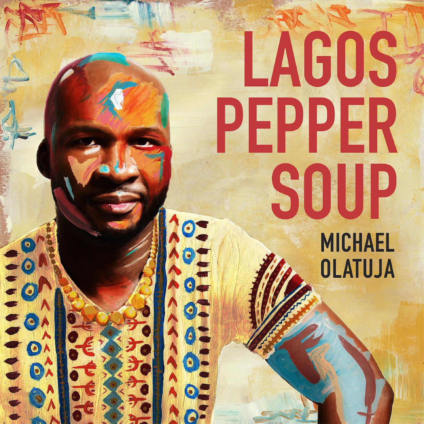 Olatuja, Michael - LAGOS PEPPER SOUP (CD) |-