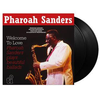 Pharoah Sanders - Welcome To Love (2xVINYL) | Mint (M) Mint (M)-