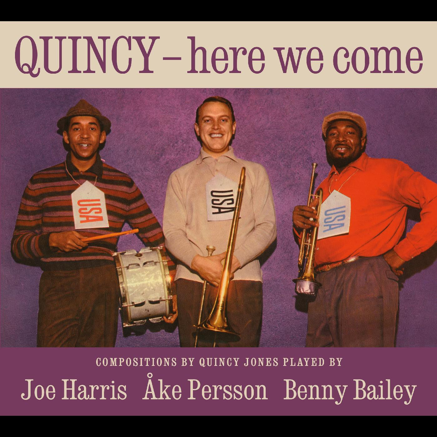 Joe Harris, Ake Persson & Benny Bailey - Quincy, here we come (CD) |-